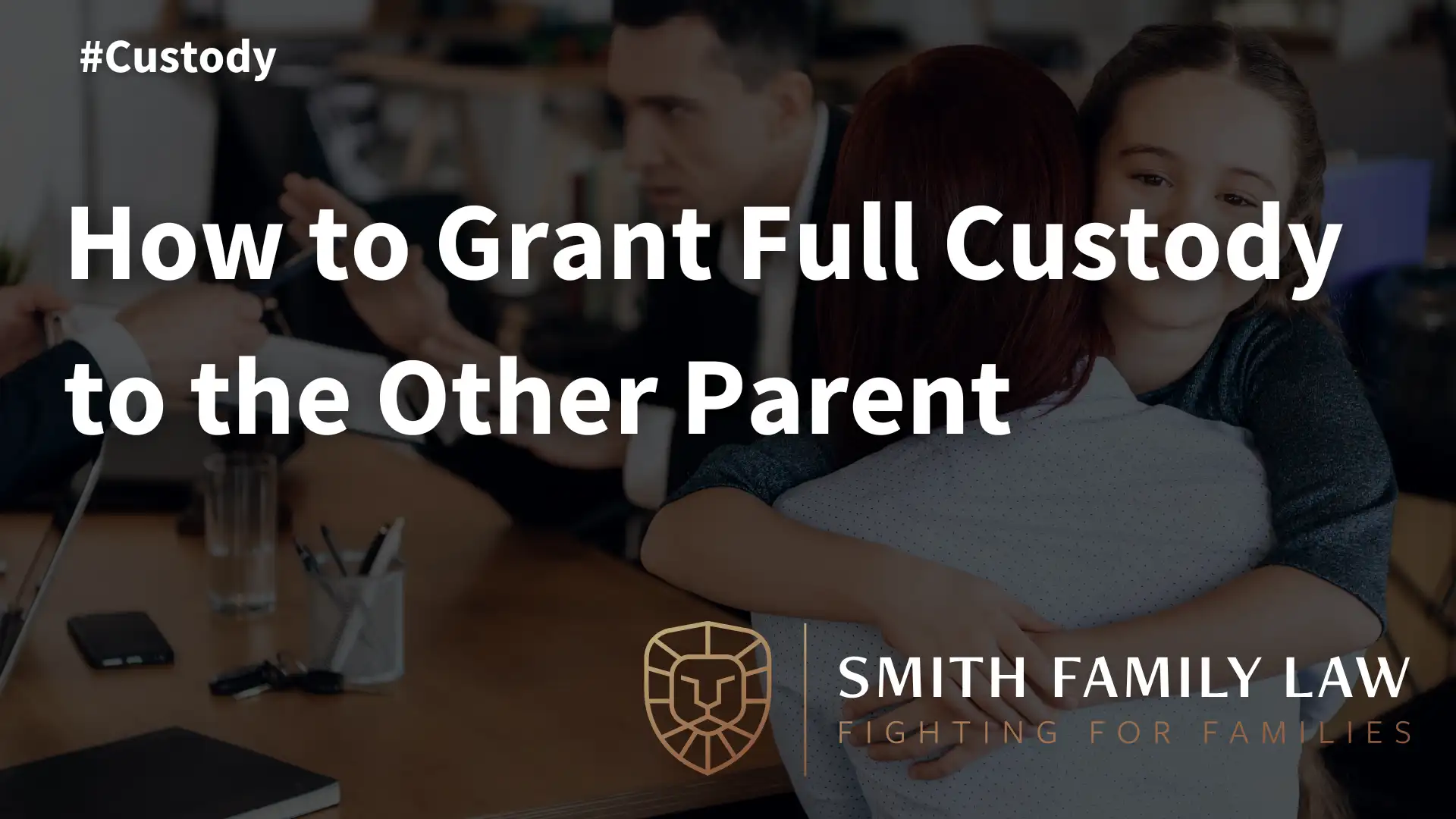 How to Grant Full Custody to the Other Parent Image