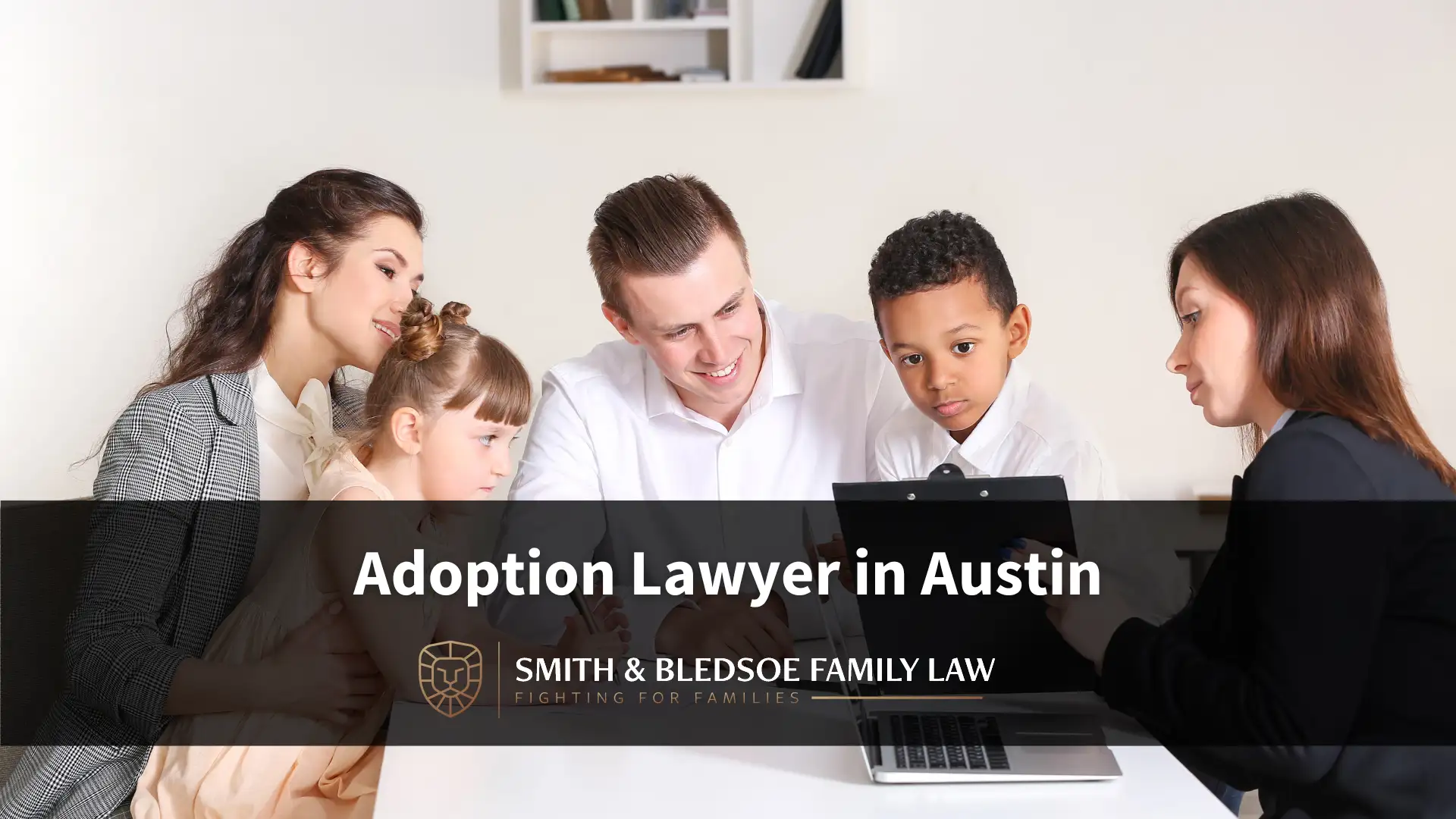 Adoption Lawyer in Austin Image