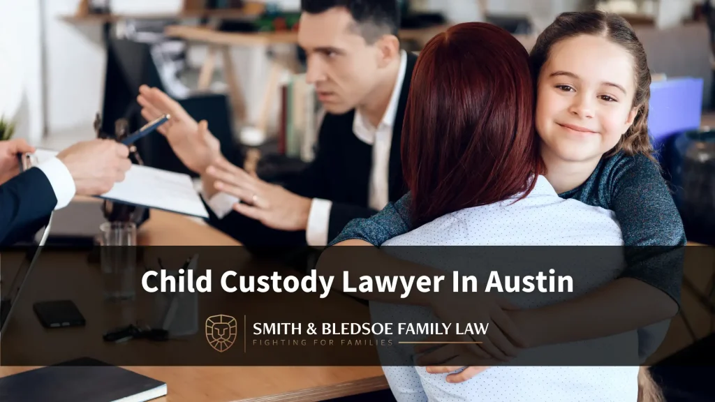 Child Custody Lawyer In Austin Image