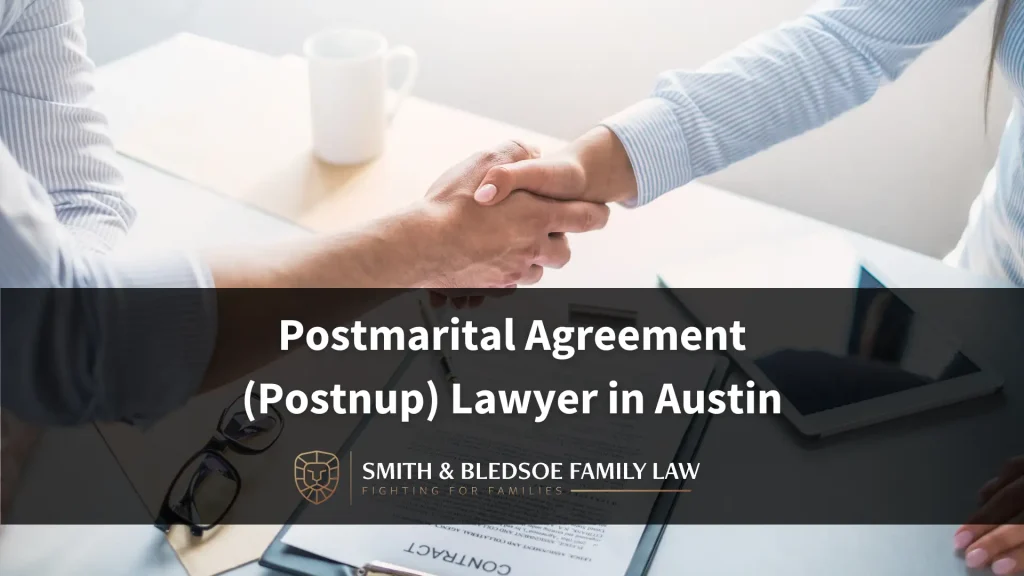 Postmarital Agreement (Postnup) Lawyer in Austin Image